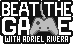 Beat The Game with Adriel Rivera